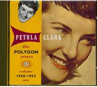Clark, Petula - Polygon Years Vol.1