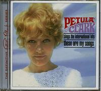 Clark, Petula - The International Hits : These Are My Songs
