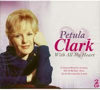 Clark, Petula - with All My Heart [Import]