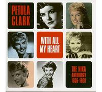 Clark,Petula - with All My Heart/Nixa 56-59 [Import]