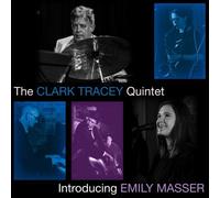 Clark Quintet Tracey - Introducing Emily Masser [Compact Discs]