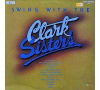 Clark Sisters - Swing With The Clark Sisters [Vinyl LP]