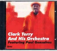 Clark Terry And Hid Orchestra Featuring Paul Gonsalves