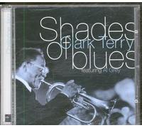 Clark Terry - Clark Terry : Shades of Blues