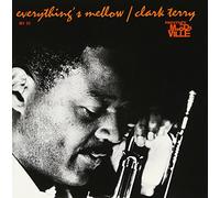 Clark Terry - Everything's Mellow/Plays The Jazz Version of [Import]