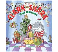 Clark The Shark Loves Christmas