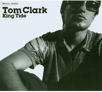 Clark,Tom - King Tide [Import]