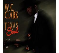 Clark,W.C. - Texas Soul