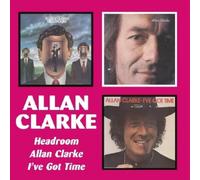 Clarke,Allan - Headroom/Allan Clarke/I've Got Time [Import]