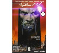 Clarke, Andy - Relay TP Vol. 1: Reality Denied