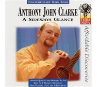 Anthony John Clarke – A Sideways Glance