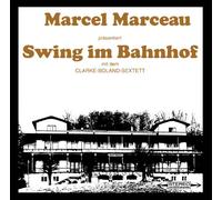 Clarke-Boland Sextett - Marcel Marceau.. -Lp+CD-