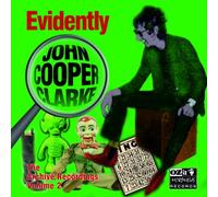 Clarke, John Cooper - Evidently John Cooper..