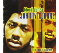 Clarke, Johnny - Blood Dunza [Import]