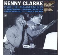 Clarke, Kenny - Plays The Arrangements