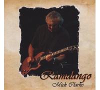 Clarke, Mick - Ramdango