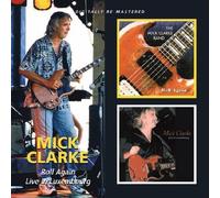 Clarke, Mick - Roll Again/Live in..