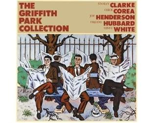 Clarke, Stanley -& Chick Corea- - The Griffith Park Collection