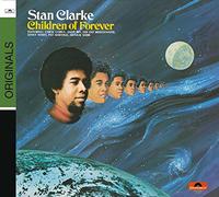 Clarke, Stanley - Children of Forever =Digi [Import]