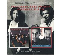 Clarke Duke Project – Volumes I–III – CD