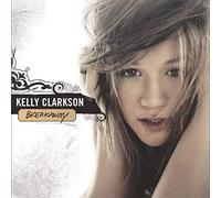 Kelly Clarkson – Breakaway – CD – Neuf – Sony