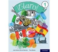 Claro 1 Student Book by Jose Antonio Garcia Sanchez Inconnu (Auteur)