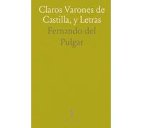 Claros Varones de Castilla, y Letras