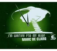 Clarq,Marc de - I'M Waiting for My Alien