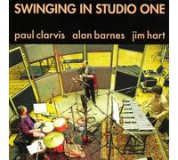 Paul Clarvis/Alan Barnes/Jim Hart - Swinging in Studio One [Import]