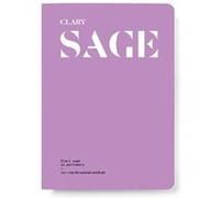 Clary Sage in Perfumery Le Collectif Nez (Auteur)