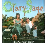 Clarysage - Tell Me Your Truth