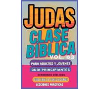 Clase Bíblica para Adultos y Jóvenes: Guía Principiantes - Judas