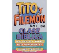 Clase Bíblica para Adultos y Jóvenes: Guía Principiantes - Tito y Filemón