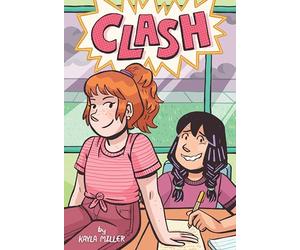 Clash: A Graphic Novel about Navigating Middle School Friendships, Empathy, and Respect for Children (Ages 8-12)
