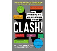 Clash!: How to Thrive in a Multicultural World