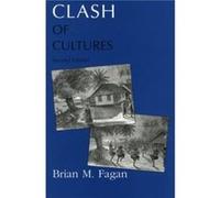 Clash of Cultures by Brian M. Fagan Brian Fagan (Auteur)