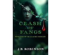 Clash of Fangs: The Wolves of Malachi