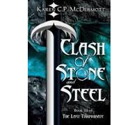 Clash Of Stone And Steel (The Last Triumvirate)