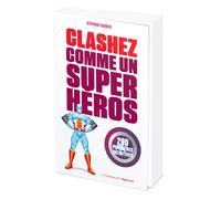 Clashez comme un super-héros - 200 punchlines définitives - Stéphane Garnier - L'opportun Eds De - broché - Anthologie
