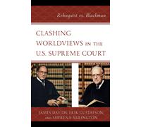 Clashing Worldviews In The U.S. Supreme Court