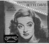 Classic Film Scores for Bette - Now Voyager/Dark Victory/Stole