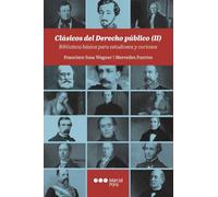 Clásicos del Derecho público (II): Biblioteca básica para estudiosos y curiosos