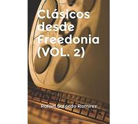 Clásicos Desde Freedonia Vol 2