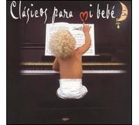 Clasicos Para Mi Bebe