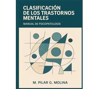 Clasificación de los Trastornos Mentales: Manual de Psicopatología