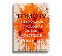 Clasificación y Tipologías de las Políticas Públicas