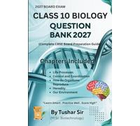 CLASS 10 BIOLOGY QUESTION BANK 2027: Notes, Mind Maps, MCQs, Assertion-Reason, Case Based Questions & Practice Papers