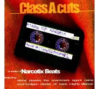 Class a Cuts-a Taste of Narcot [Import]