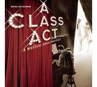 Class Act: Musical About Music - Original Cast