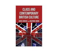 Class And Contemporary British Culture